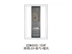 OZM450S-1EHF照明LED+换气+暖风